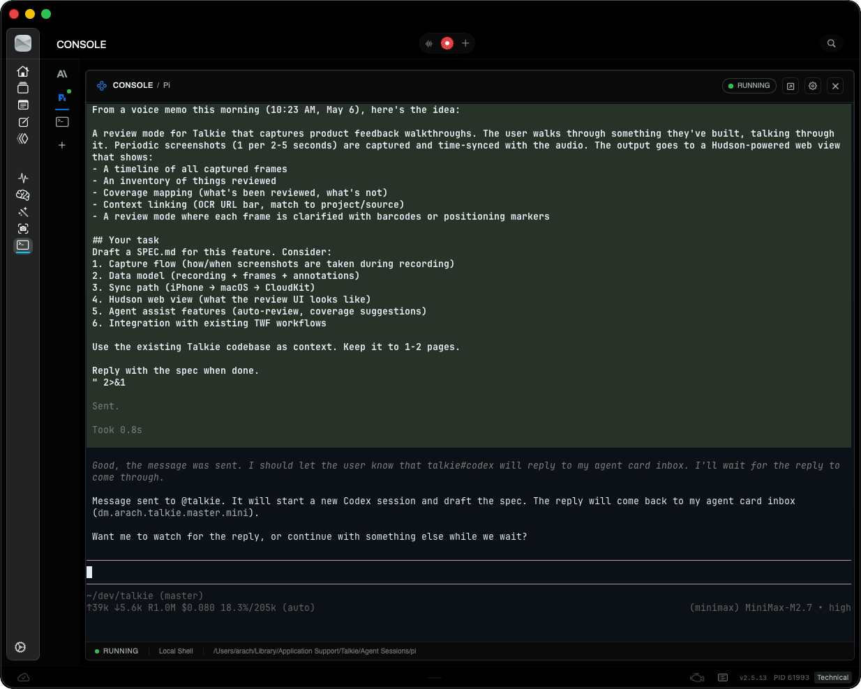 A Talkie Console session showing a spoken product feedback memo sent to a coding agent